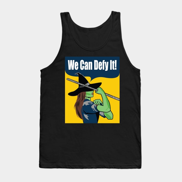 We Can Defy It! Tank Top by KsuAnn